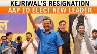 Arvind Kejriwal Resignation  AAP Meeting Tomorrow to Appoint New Legislative Head  Delhi  News9 [upl. by Idrahs]