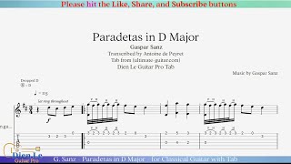 G Sanz  Paradetas in D Major  for Classical Guitar with Tab [upl. by Ilrak317]