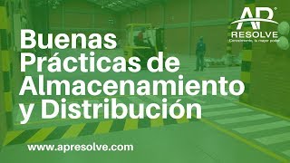 Buenas Prácticas de Almacenamiento y Distribución  AP Resolve Capacitación [upl. by Sialac]