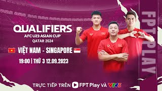 🔴TRỰC TIẾP U23 VIỆT NAM  U23 SINGAPORE  VÒNG LOẠI U23 CHÂU Á 2024 [upl. by Nevek]