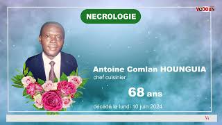 VODOUN TV BÉNIN  ANTOINE COMLAN HOUNGUIA CHEF CUISINIER DÉCÉDÉ LE LUNDI 10 JUIN 2024  68 ANS [upl. by Winebaum]