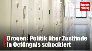 Zwei DrogenTote Schock über Zustände in Gefängnis  kronetv NEWS [upl. by Eelsew236]