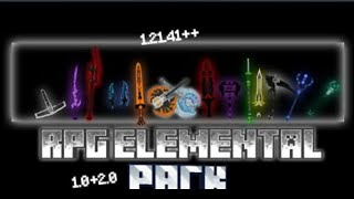 RPG ELEMENTAL WEAPON PACK ADDONS MCPE 12141  15 WEAPON [upl. by Elahcim115]