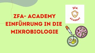 ZFA ACADEMY Mikrobiologie FIT für die Prüfung [upl. by Allison]