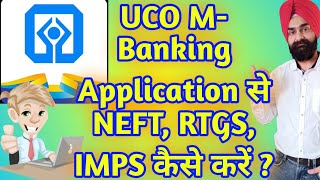 How to Make NEFT FROM UCO M BANKING PLUS Application  RTGS and IMPS from uco m banking Plus 2021 [upl. by Windham945]