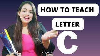 Letter C  How to introduce letter C with phonics sound song and story  Letter C Story [upl. by Thunell41]