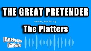 The Platters  The Great Pretender Karaoke Version [upl. by Peatroy]