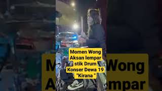 wong aksan lempar stik drum pada akhir lagu kirana di J I S konser dewa 19 shorts [upl. by Assiralc161]