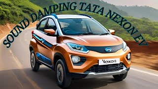 quotElevate Your Ride Soundproofing Solutions for Tata Nexon EVquotNidhinsGarage [upl. by Trbor]