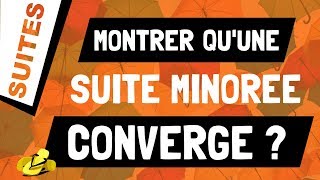 Comment montrer quune suite minorée converge [upl. by Aremaj]