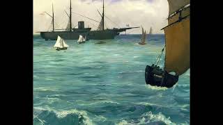 Edouard Manet  Le Kearsarge à Boulogne 1864 [upl. by Eidahs]