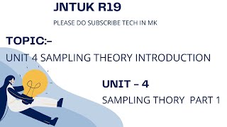 JNTUK R19 II B TECH IICSE PampS UNIT 4 SAMPLING THEORY [upl. by Elise]