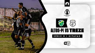 AO VIVO  ALTOSPI X TREZE  CAMPEONATO BRASILEIRO SÉRIE D  10082024 [upl. by Chamberlain]