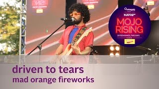 Driven to Tears  Mad Orange Fireworks  Live at KappaTV Mojo Rising [upl. by Arrim759]