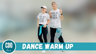 DANCE WARM UP 2024  ZUMBA WARM UP  REMIX  WORK OUT LIKE A DANCER  CDO DUO [upl. by Brinson]