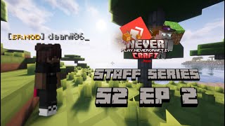 BAMBINO MI STOPPA IL SYSMAIN  NEVERCRAFT Staff Series S2 2 [upl. by Layne]