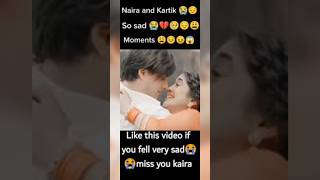 Yrkkh Naira Death 😞Sad Moments 😢😔😭 [upl. by Ultan]