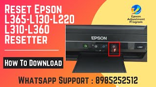 Epson Adjustment Program L130 L220 L310 L360 L365 L110 L210 L300 L350 L355  L200 L800 L565 [upl. by Osicran]