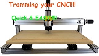 tramming cnc the quick and easy way [upl. by Assillam]