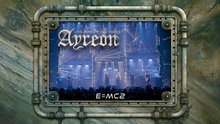 Ayreon  E  MC2 01011001  Live Beneath The Waves [upl. by Enidlareg235]