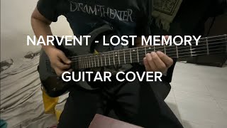 Narvent  Lost Memory Guitar Cover [upl. by Ellord]