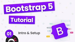 Bootstrap 5 Crash Course Tutorial 1  Intro amp Setup [upl. by Palestine]