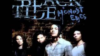 Honest Eyes by Black Tide  Interscope [upl. by Plunkett]