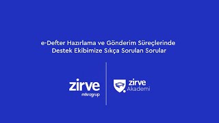 eDefter Hazırlama ve Gönderim Süreçlerinde Destek Ekibimize Sıkça Sorulan Sorular [upl. by Bruce764]