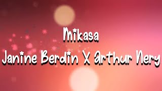 Mikasa  Janine Berdin x Arthur Nery [upl. by Ermine]