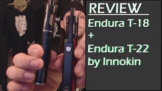 Innokin Endura T18 and T22  Review [upl. by Attenaz600]