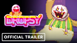 Dropsy  Official Nintendo Switch Launch Trailer [upl. by Graybill]