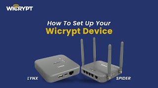 How To Set Up Your Wicrypt Device [upl. by Elsa]