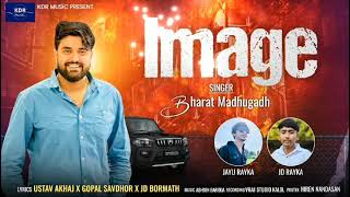 IMAGE II Bharat Madhugah II NEW ATTITUDE SONG 2024 kdrmusichj5py [upl. by Lalo]