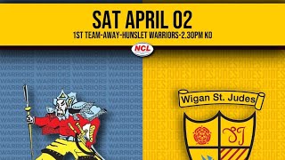 Hunslet Warriors v Wigan St Judes  NCL D2  02042022 [upl. by Ruddy627]