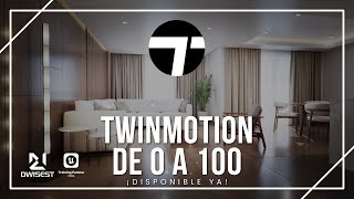 Curso Twinmotion de 0 a 100  Bienvenida [upl. by Ettenotna]