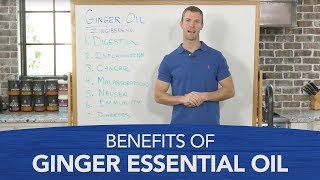 Benefits of Ginger Essential Oil [upl. by See]