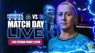 NUFC Women v Hashtag United Women  Matchday Live [upl. by Marmaduke303]