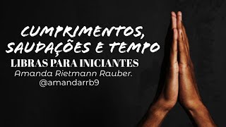 Cumprimentos saudações e tempo em LIBRAS [upl. by Krawczyk711]