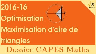 Optimisation  Dossier CAPES Maths 201616 [upl. by Aeneas89]