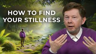 How to Find Stillness A Retreat into Nature with Eckhart Tolle [upl. by Odragde]