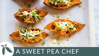 Healthy Baked Sweet Potato Skins  A Sweet Pea Chef [upl. by Neeruan]