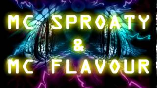 MC Sproaty amp MC Flavour 23rd January [upl. by Oeflein]