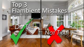 The 3 Biggest Flambient Mistakes and how to fix them [upl. by Quintina]