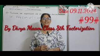 Class 8 Maths Factorization  Ex 123 Q5 Part 2 V VII Solutiondivyabhargava3892 Fact kvs [upl. by Samala537]