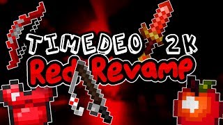 TimeDeo 2k Pack Red Revamp [upl. by Milak]