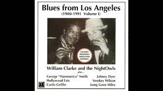 William Clarke  Blues From Los Angeles Full album [upl. by Alhsa371]