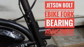 Jetson Bolt Ebike Fork Bearing Adjustment [upl. by Aneles]