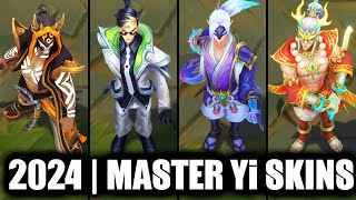 ALL MASTER Yi SKINS SPOTLIGHT 2024  League of Legends [upl. by Eeslehc56]