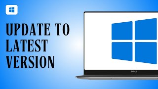 How to Update Your Windows to Latest Version [upl. by Peri839]