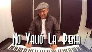 NO VALIÓ LA PENA  IRVING MANUEL Ft ANGELITO VÍDEO OFICIAL [upl. by Geddes]